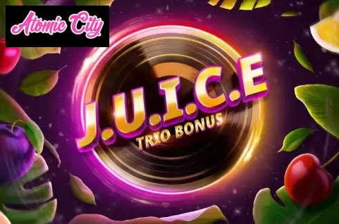 J.U.I.C.E. Trio Bonus